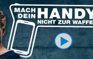 Kampagne „Mach dein Handy nicht zur Waffe“